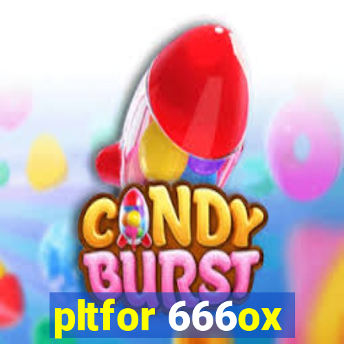 pltfor 666ox